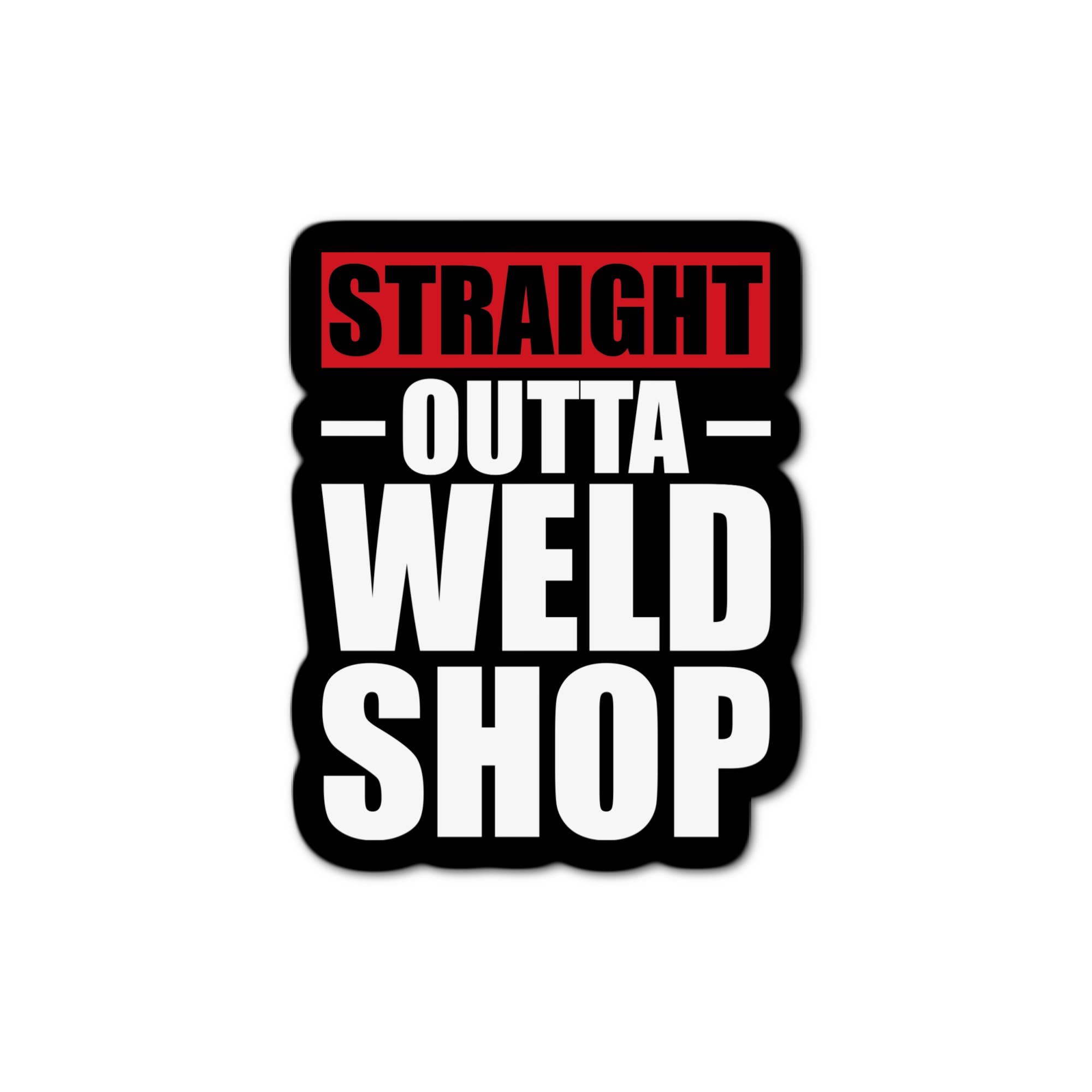 Stick-It Expressions - Wholesale Phone & Laptop Stickers - Straight Outta Weld Shop 1.0
