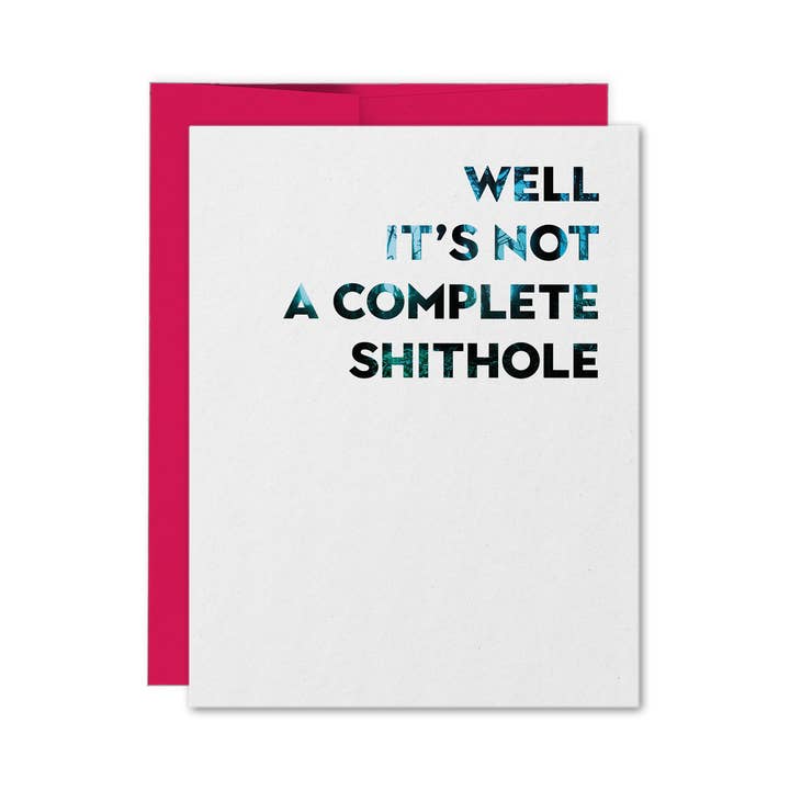 Well It's Not A Complete Shithole Carte d'accueil pour la vente par Greetings, Earthling!