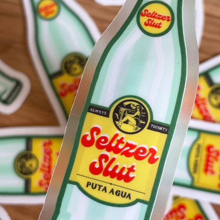 Full Send Studio - Wholesale Sticker - Seltzer Slut -topo Chico Sparkling Water Inspired Vinyl Sticker