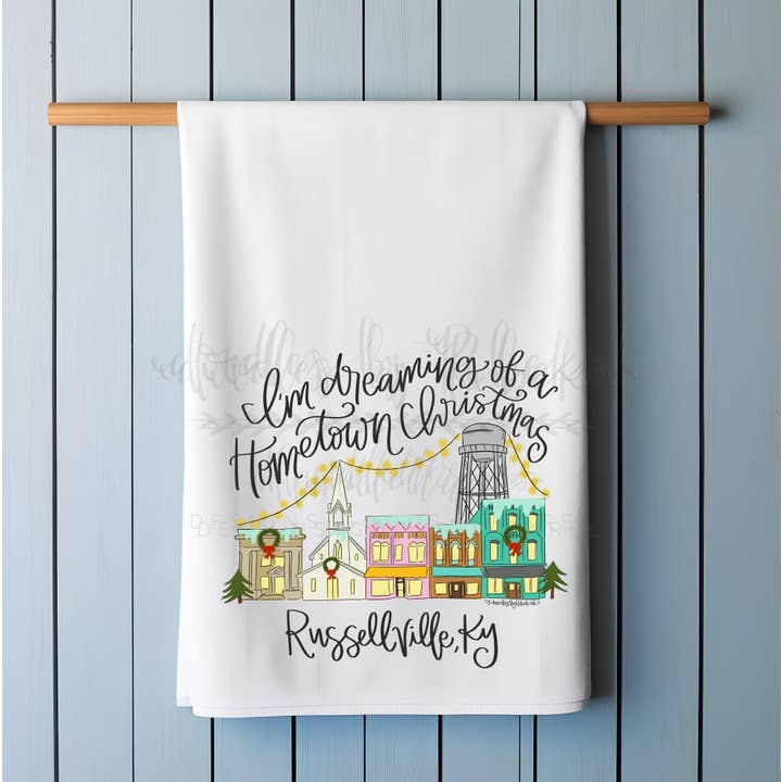 I'm Dreaming of a Hometown Christmas Custom Town Tea Towel for wholesale by Doodles By Rebekah