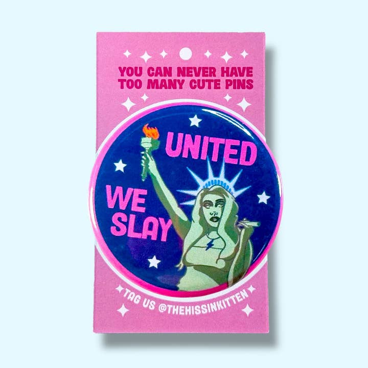United We Slay (Chappell Roan Button or Magnet!) for wholesale by The Hissin' Kitten