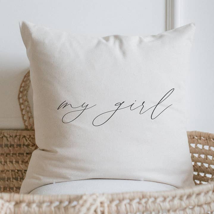 Throw Pillows - My Girl | Housewarming Gift for wholesale by DWELL Home Shoppe