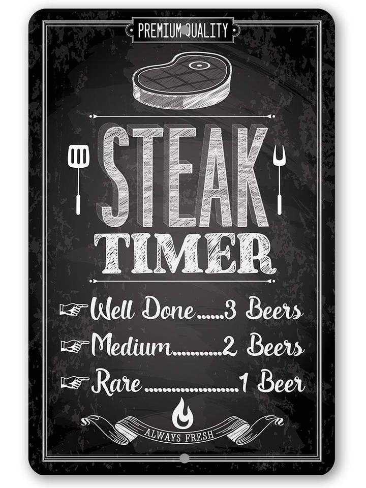 Rustic Metal Sign | Steak Timer for wholesale by Lone Star Art Metal Signs