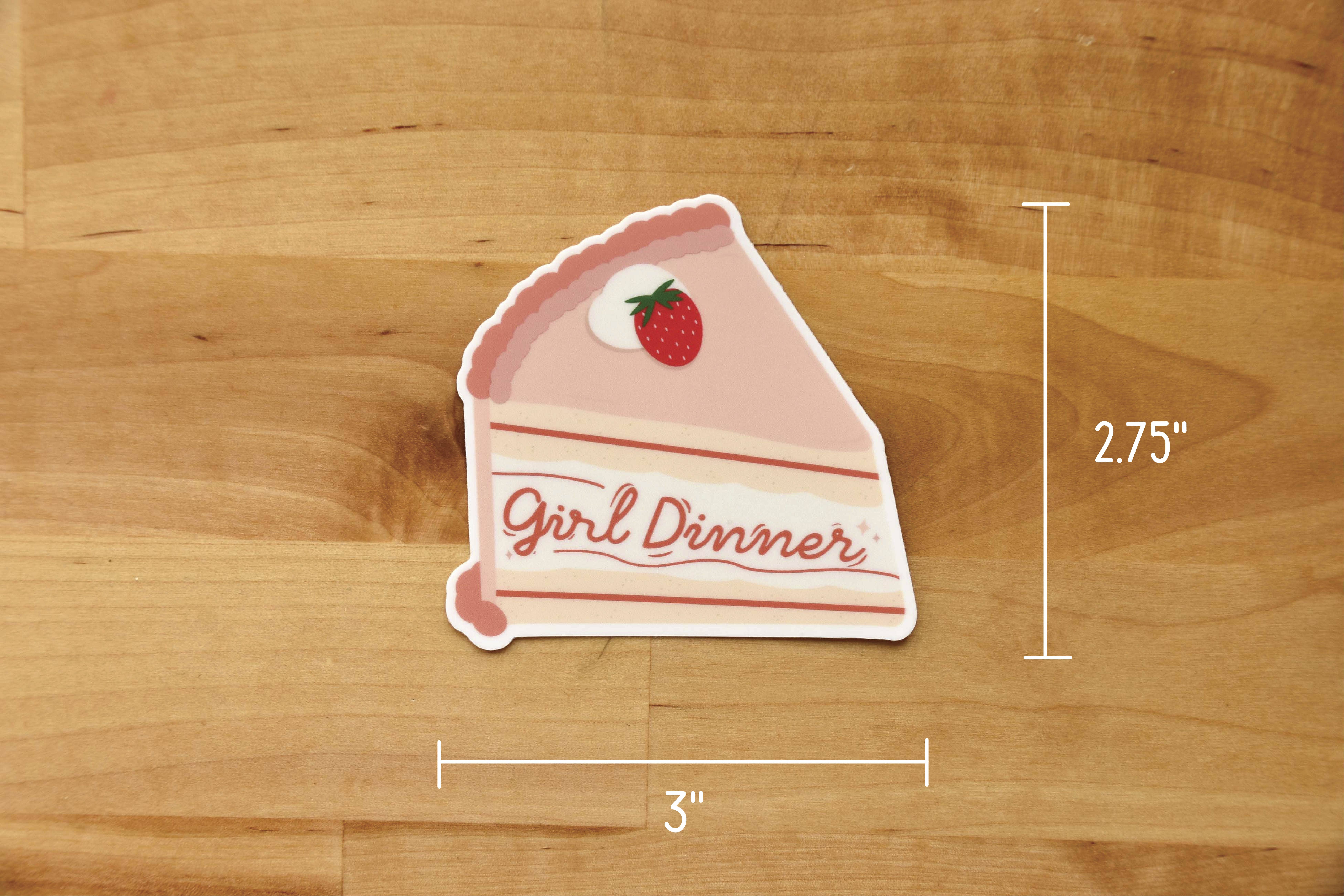 The Franki Hanke - Wholesale Sticker - Girl Dinner Cake Slice Sticker2