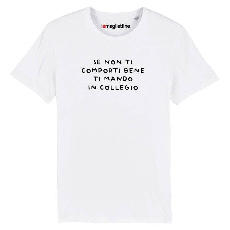 Le Magliettine - Wholesale Screen Printed T-Shirt - Unisex - I'LL SEND YOU TO BOARDING SCHOOL (T-SHIRT)