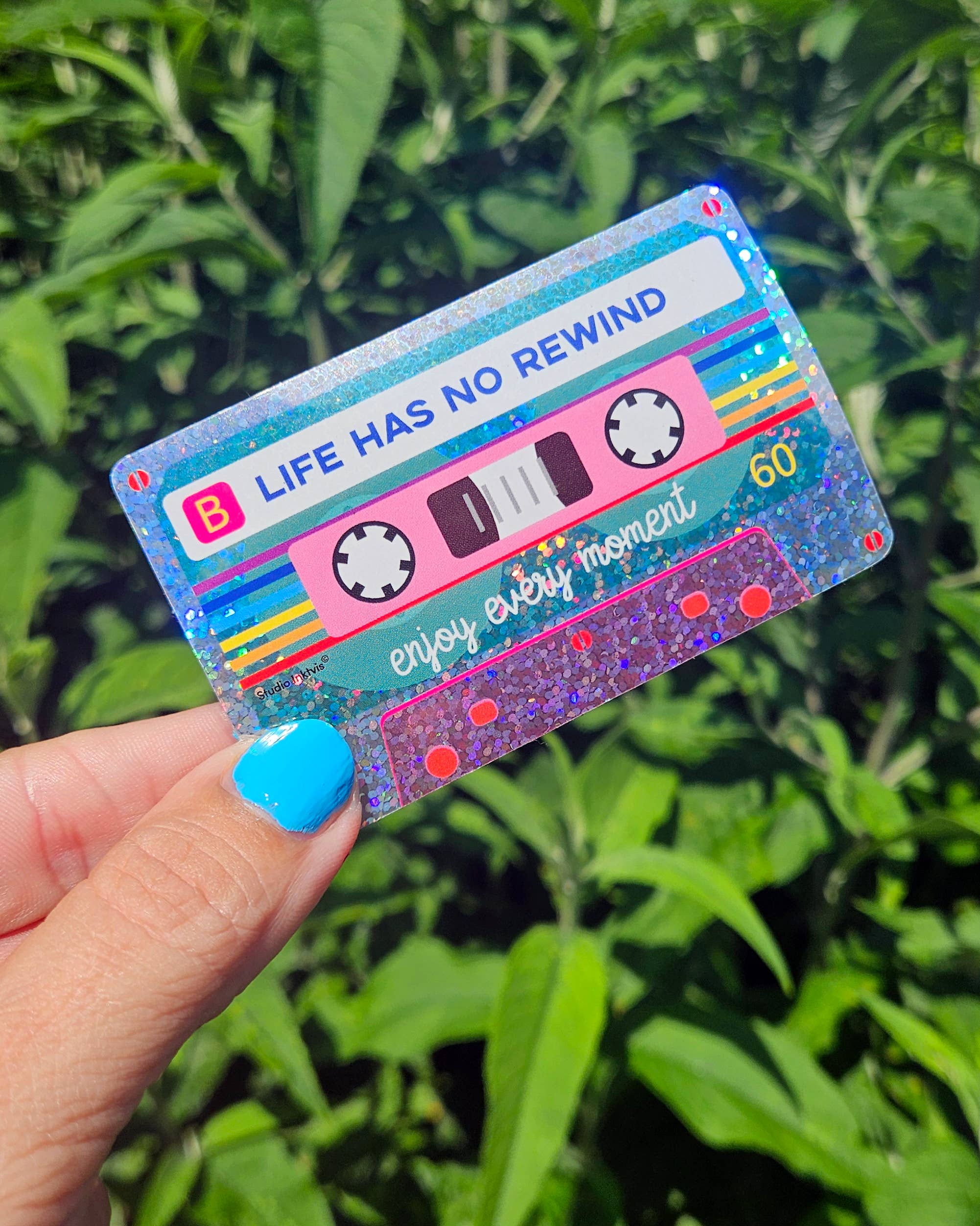 Studio Inktvis - Wholesale Sticker - Glitter sticker Life has no rewind cassette tape1