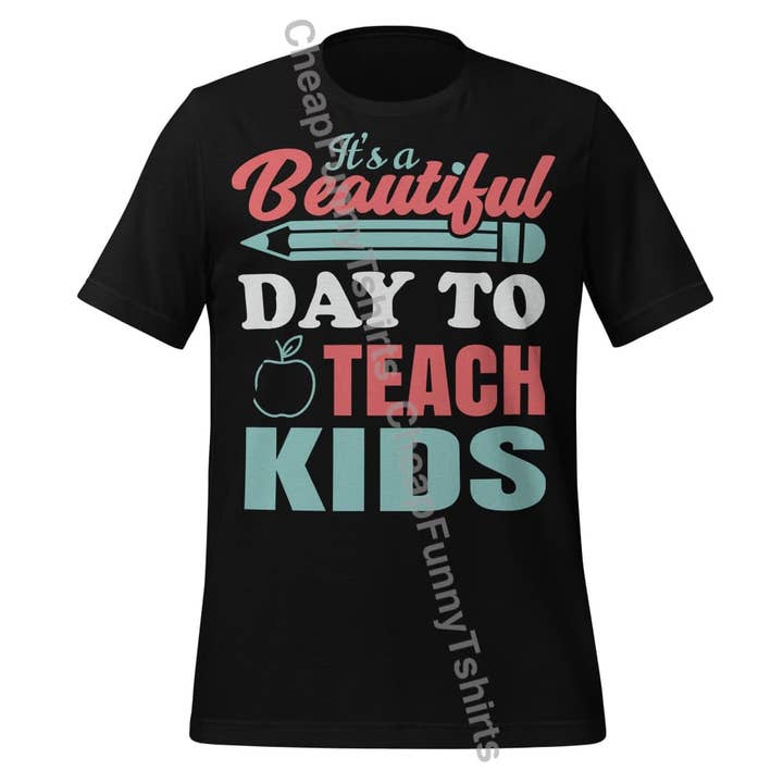 Det är en vacker dag att undervisa barn unisex t-shirt för wholesale av Black and Gifted LLC