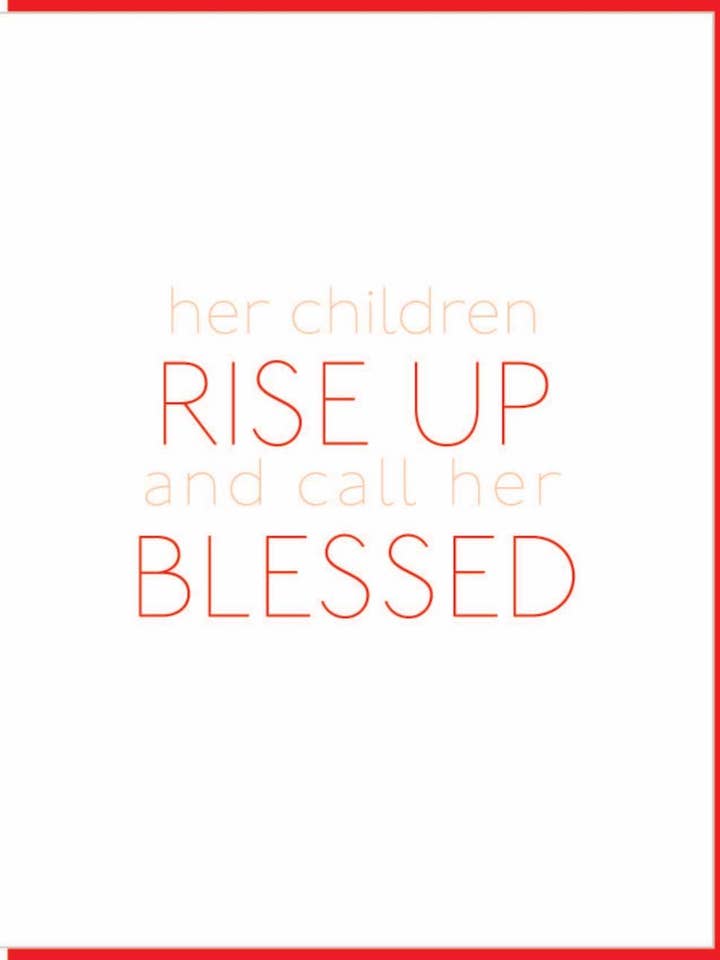 Rise Up and Call Her Blessed for wholesale by jill.cate letterpress