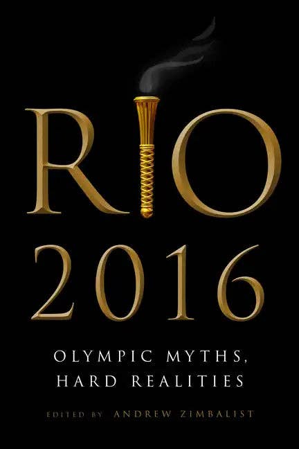 Books by splitShops - Wholesale Sports & Recreation - Rio 2016: Olympic Myths, Hard Realities - Paperback0