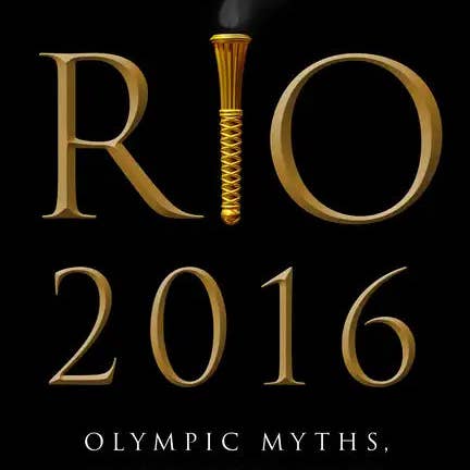 Books by splitShops - Wholesale Sports & Recreation - Rio 2016: Olympic Myths, Hard Realities - Paperback