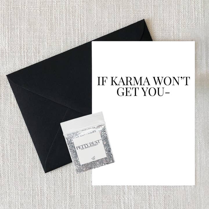 If Karma Won’t Get You Glitter Greeting Card for wholesale by By Megan