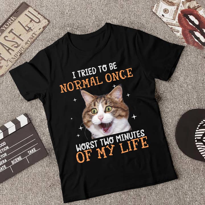 Black I Tried To Be Normal Once Worst Two Minutes Of My Life Shirt for wholesale on Faire