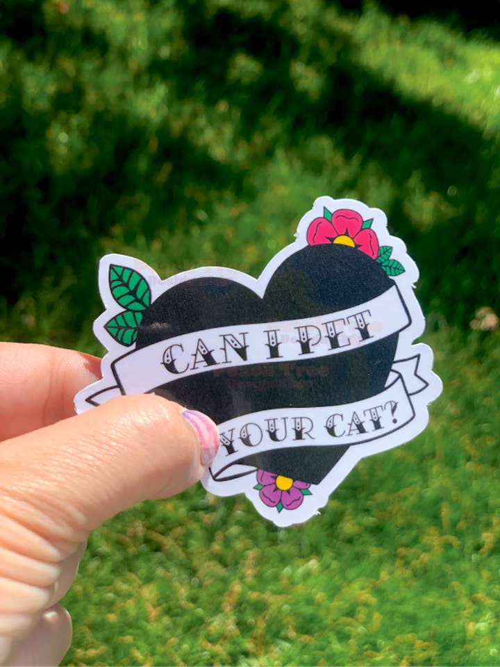 Can I Pet Your Cat? Custom Sticker for wholesale by Peach Tree Design Shop