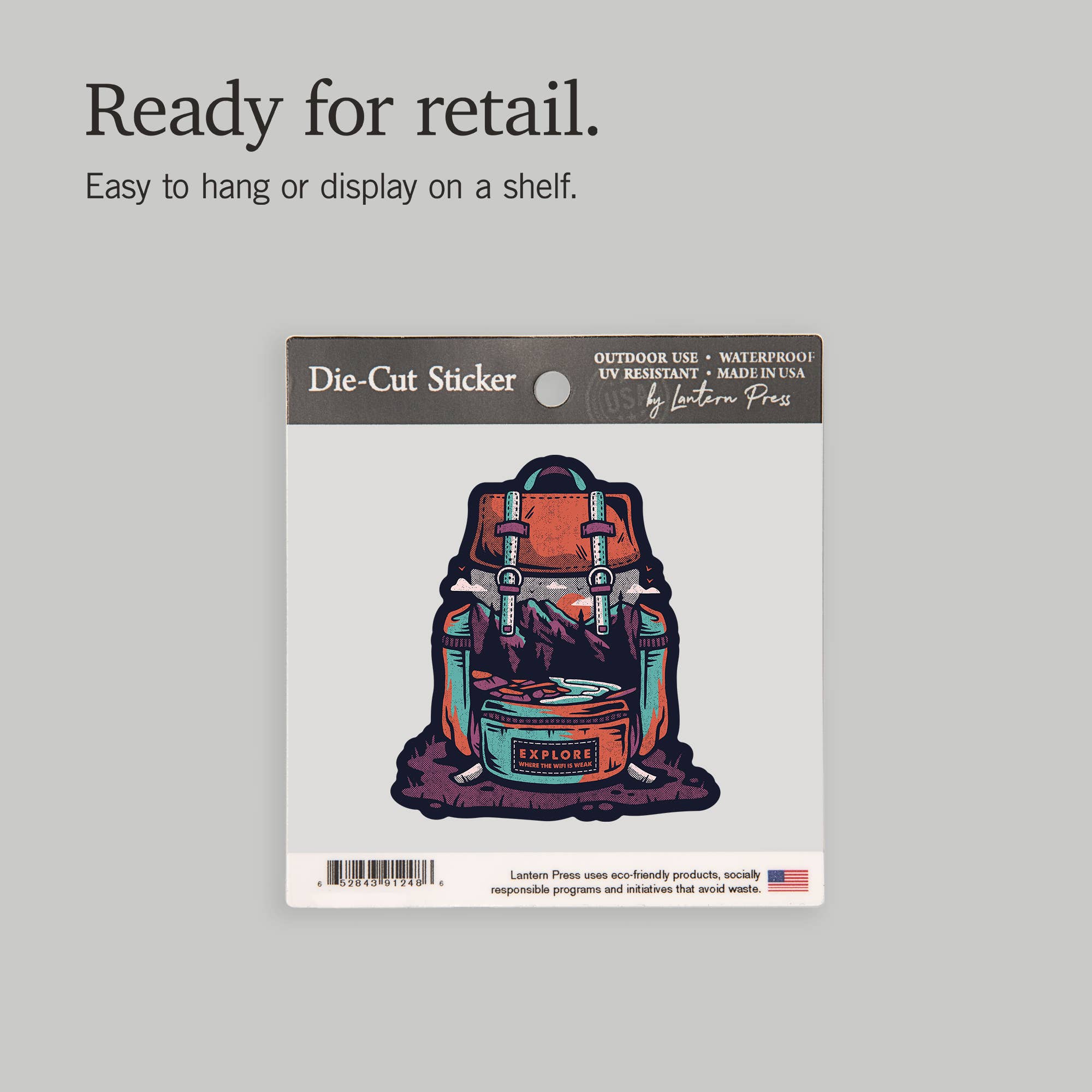 Lantern Press - Venta al por mayor Pegatina - PEGATINAS: Explora dónde el wifi es débil, mochila13