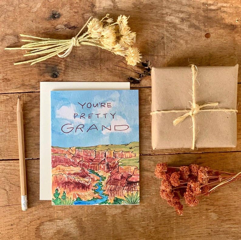 Little Salt Wagon - Wholesale Everyday Greeting Card - You're Pretty Grand Desert Grand Canyon AZ Card1