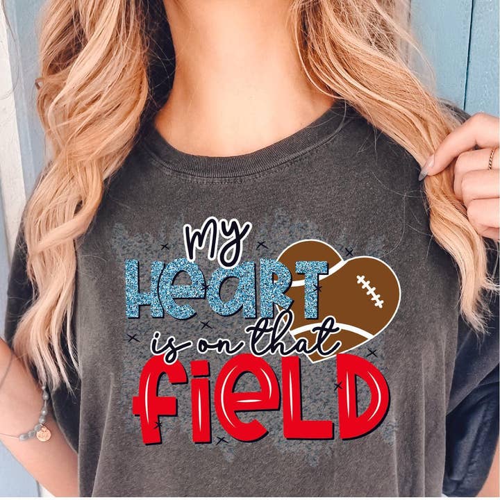 My Heart Is On That Field DTF Transfer for wholesale by Nashville Design House