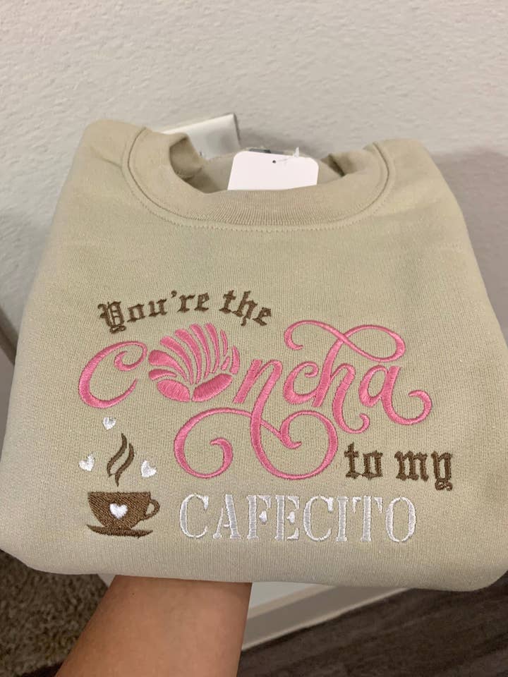 "You're the Concha to My Cafecito" Embroidered Sweatshirt for wholesale by LC by Carina