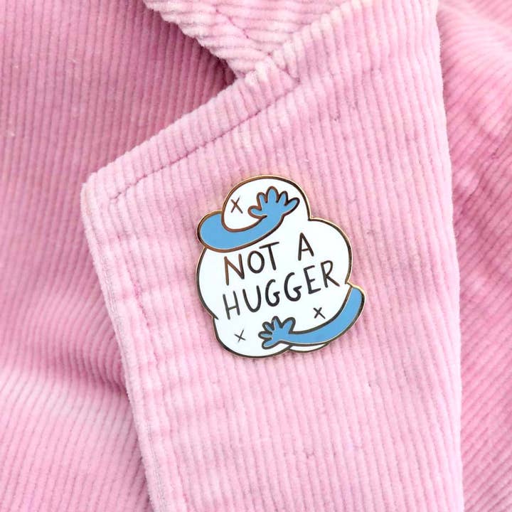 Jubly-Umph - Wholesale Lapel pin/button - Not a Hugger Lapel Pin3