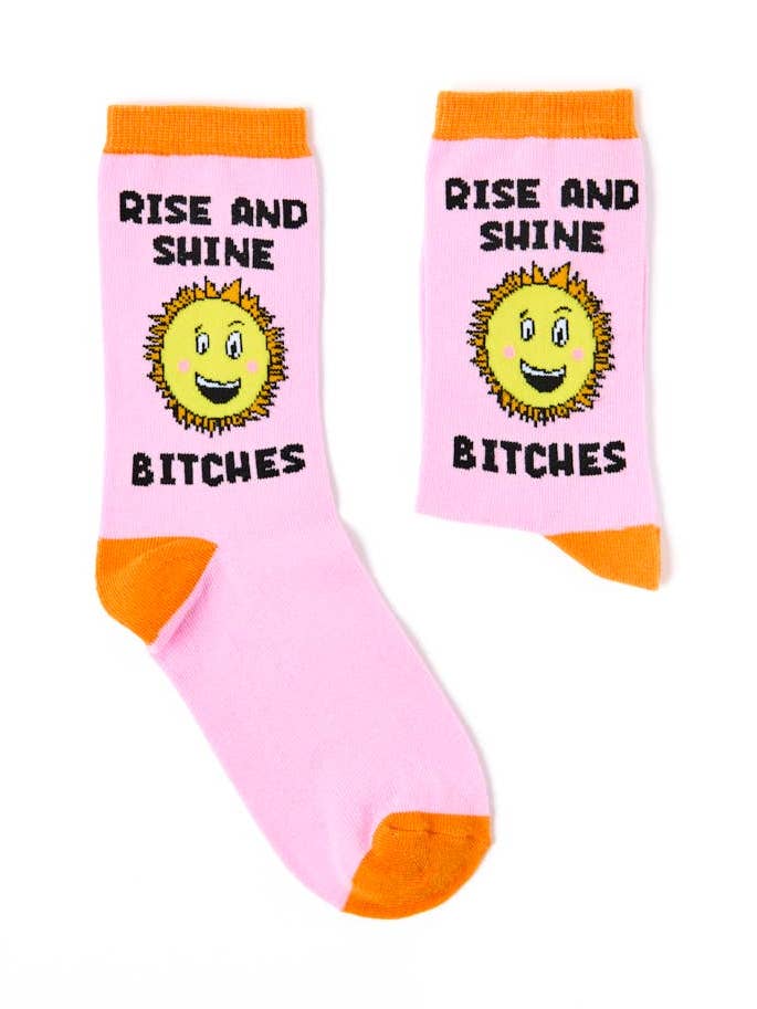 Rise and Shine Bitches small size Socks for wholesale by Sara's threads
