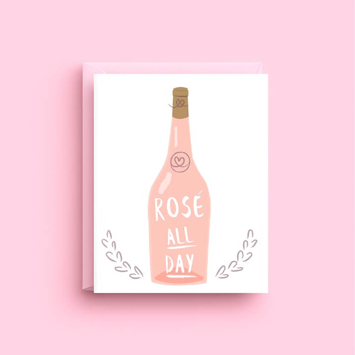 Rosé All Day - Pink Greeting Card for wholesale by Nicole Marie Paperie