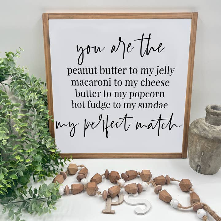 Você é o, o meu par perfeito - Wood Sign por atacado de Plain&Simple Decor