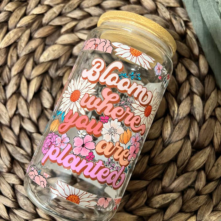 Bloom Where You Are Planted 12oz Glass Cup with Bamboo Lid for wholesale by She’s Called Boutique