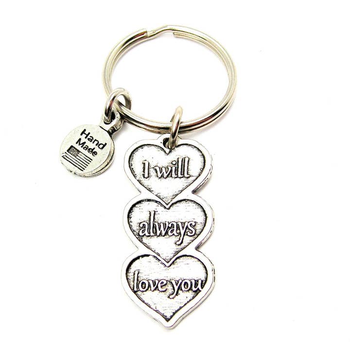 I Your Always Love You Porte-clés à trois cœurs pour la vente par Chubby Chico Charms