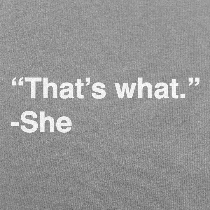 6DS - Wholesale Screen Printed T-Shirt - Women's - That's What She Said Women's T-Shirt5