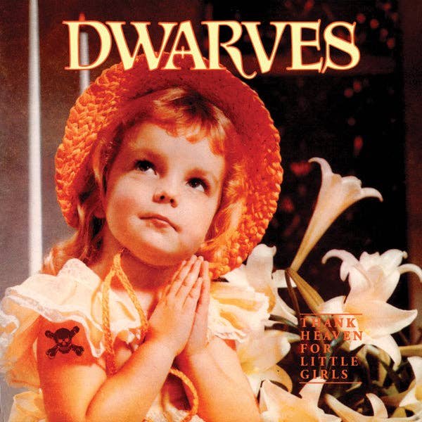 The Dwarves LP - Tak himlen for små piger for engroshandel hos ROCK INDUSTRIES EUROPE LIMITED