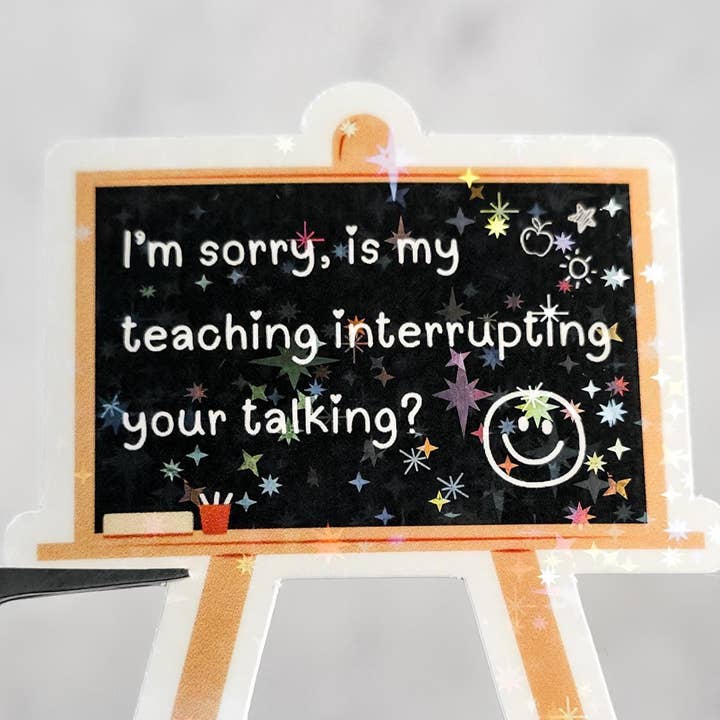 Lærer Sarkastisk Humor Holografisk Klistermærke for engroshandel hos honeysheshome