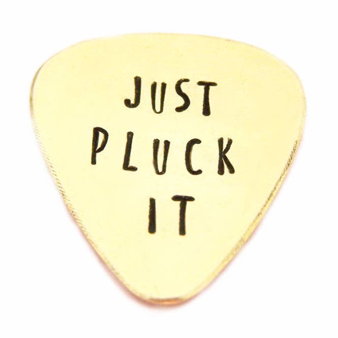 CY Design Studio - Wholesale Lapel Pin/Button - Just Pluck It Hand Stamped Custom Guitar Pick0