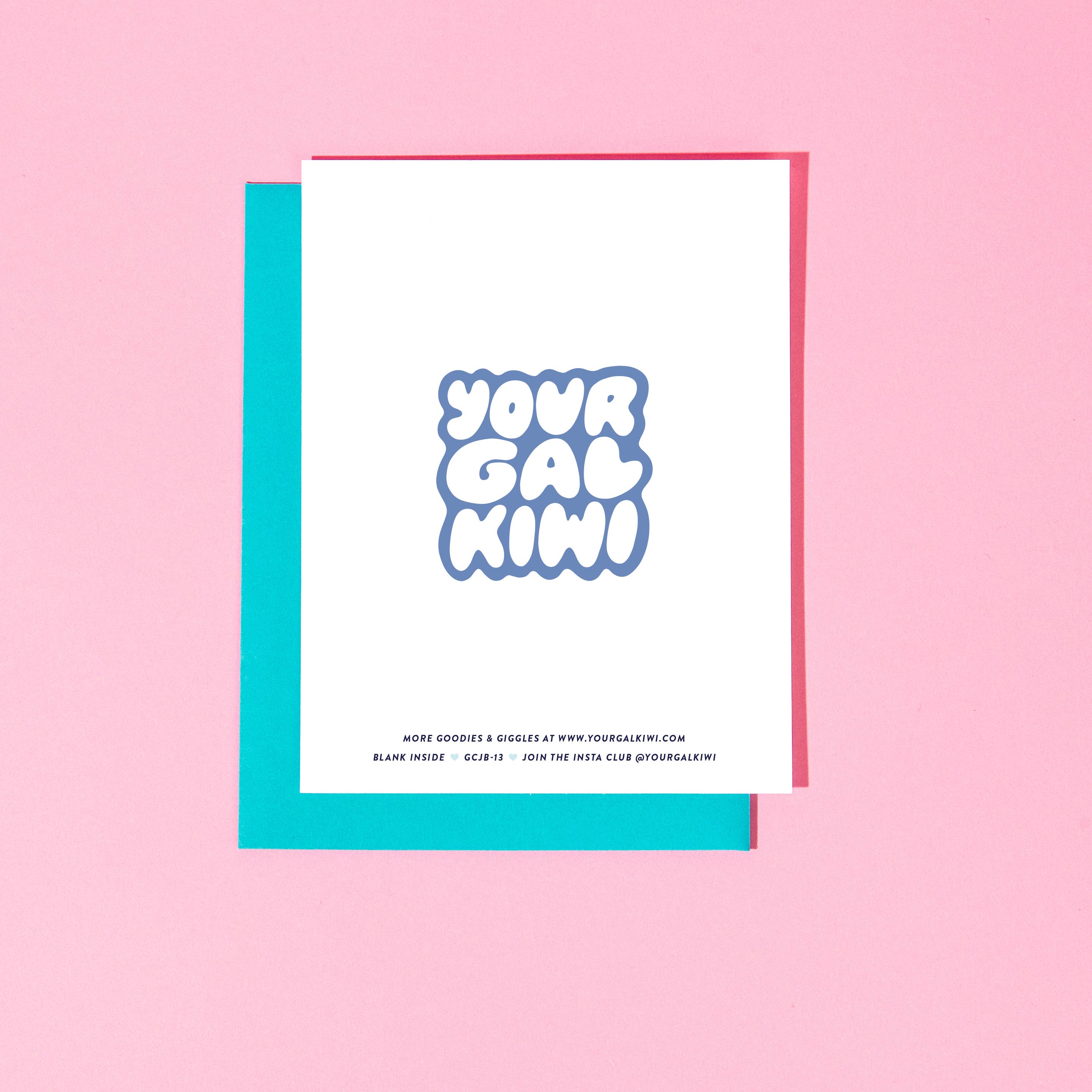 Your Gal Kiwi – wholesale Födelsedagskort – Spoiler alert: Spritfödelsedagskort - SISTA CHANSEN AVBRUTEN 1