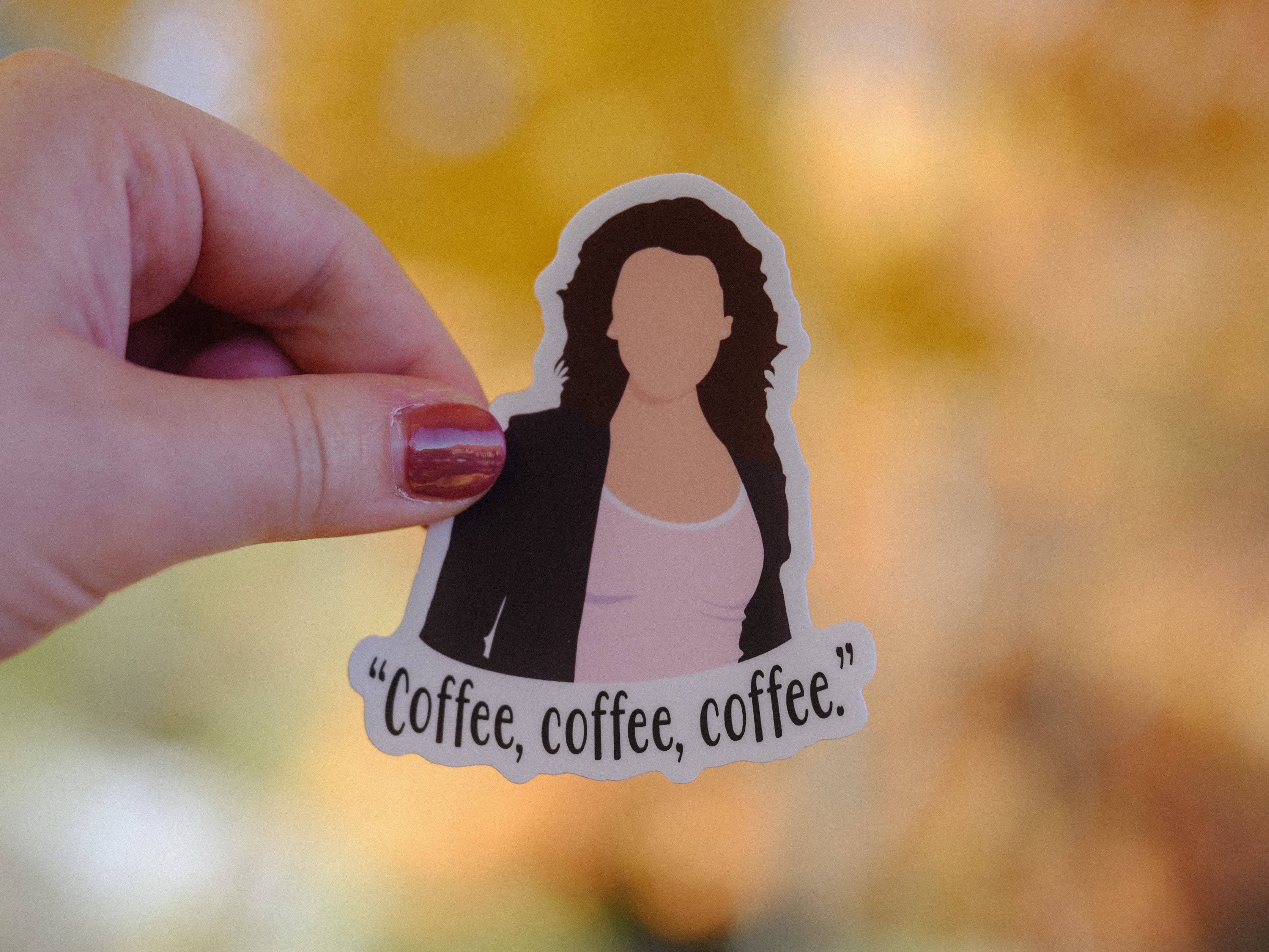 JustJennaJThings – wholesale Sticker – Lorelai Gilmore Sticker | Coffee Coffee Coffee |