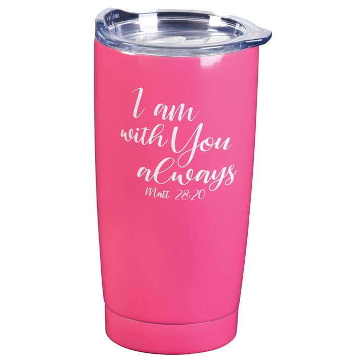 GOBELET ROSE I AM WITH YOU ALWAYS 20 OZ pour la vente par Dicksons