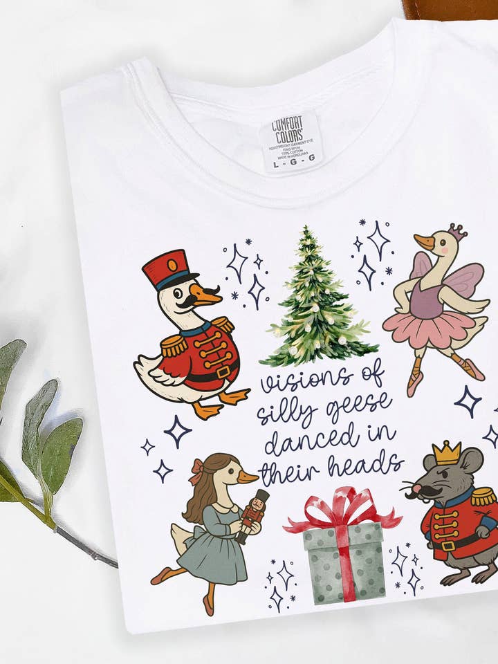 Glaime - Wholesale T-Shirt (Graphic) - Women's - Comfort Colors Silly Goose Nutcracker Ballet Christmas Shirt0