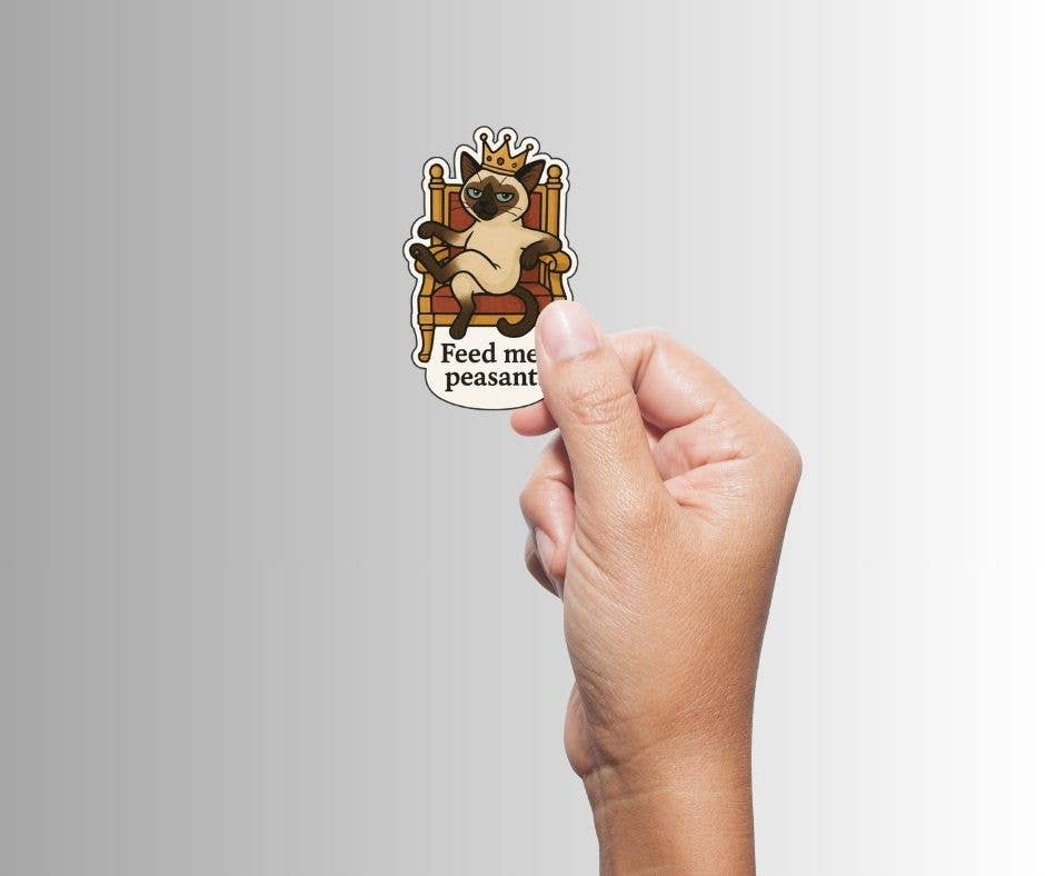 Slightly Askew Art - Wholesale Sticker - Siamese Cat Sticker - Feed Me, Peasant1