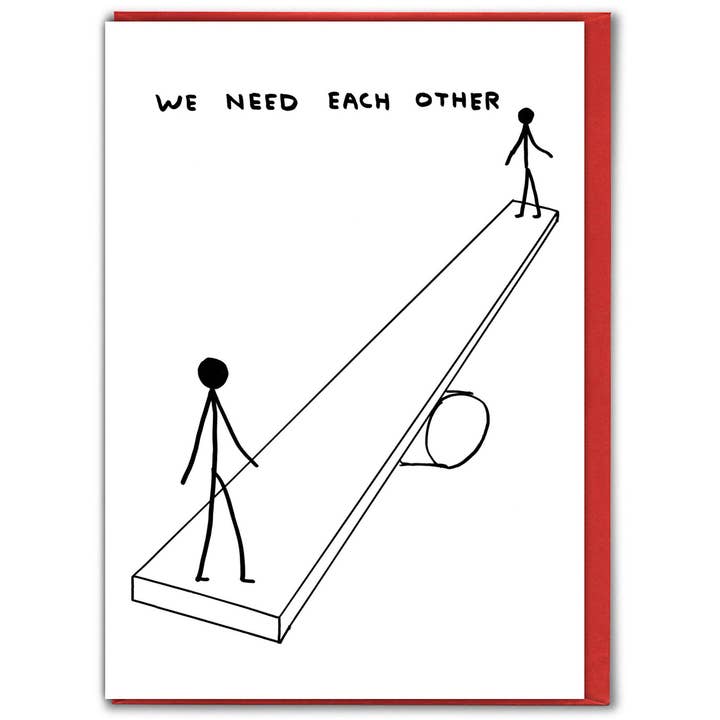 David Shrigley Funny Valentine's Card - We Need Each Other for wholesale by David Shrigley x Brainbox Candy