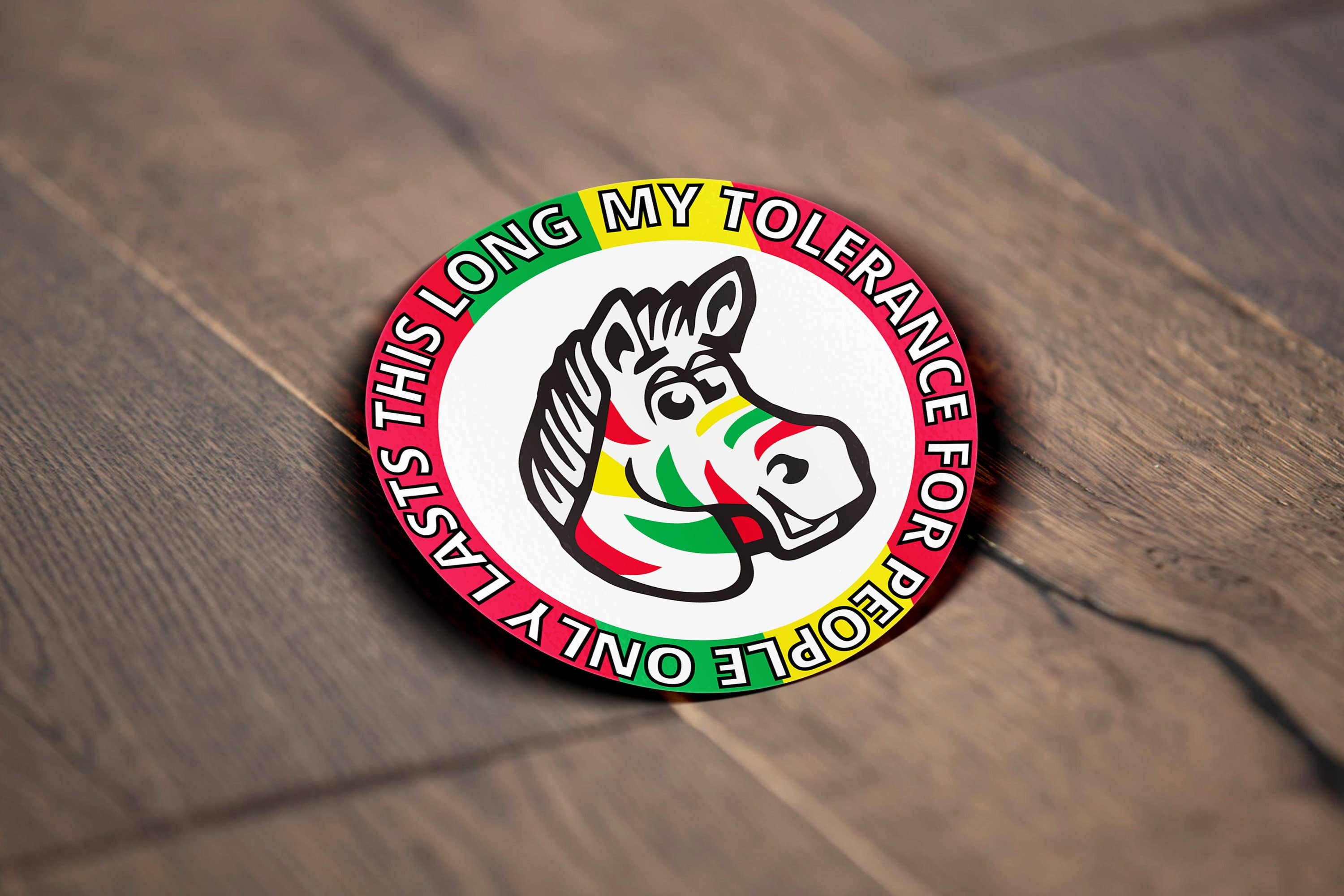 Sticker Bull - Wholesale Sticker - My Tolerance For People Only Lasts This Long, Zebra Gum Sticker, Meme Sticker, Fruit Stripe, Waterproof Vinyl Sticker for Car, Laptop, Phone6