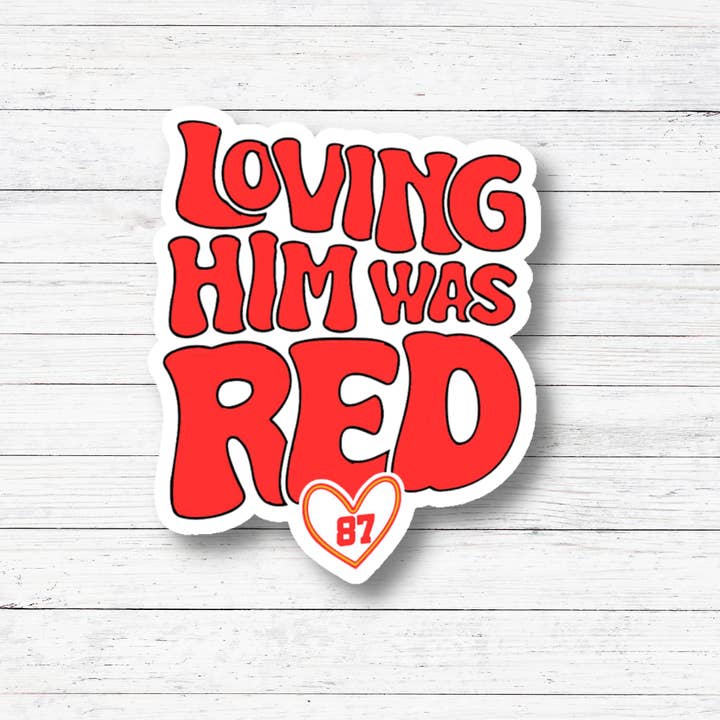 Oily Graphic Creations - Wholesale Sticker - Loving Him Retro Font- Taylor & Travis Stickers/Magnet1