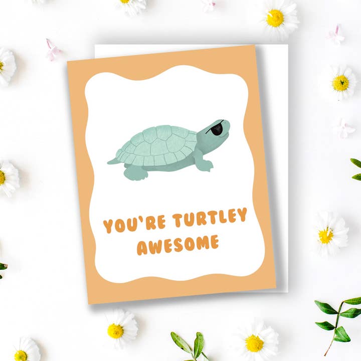 Carte de vœux You're Turtely Awesome pour la vente par Lines by Sarah