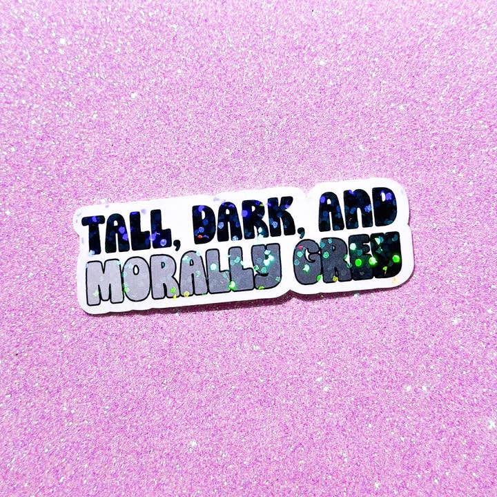 tall, dark, and morally grey kindle book sticker for wholesale by Smut Babe Co.