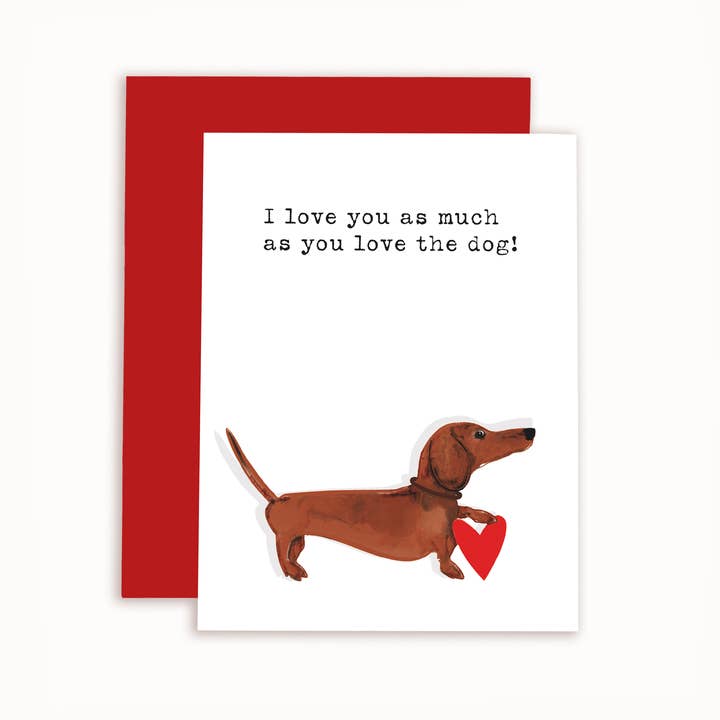 I love You and The Dog for wholesale by Gilmore & Friends