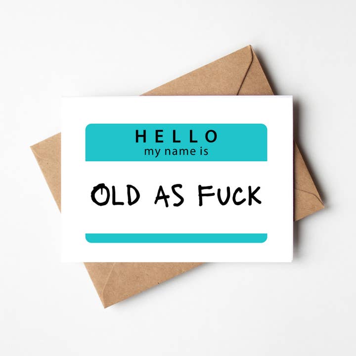 Old as Fuck for wholesale by Sew Rustic Candle & Gift Co