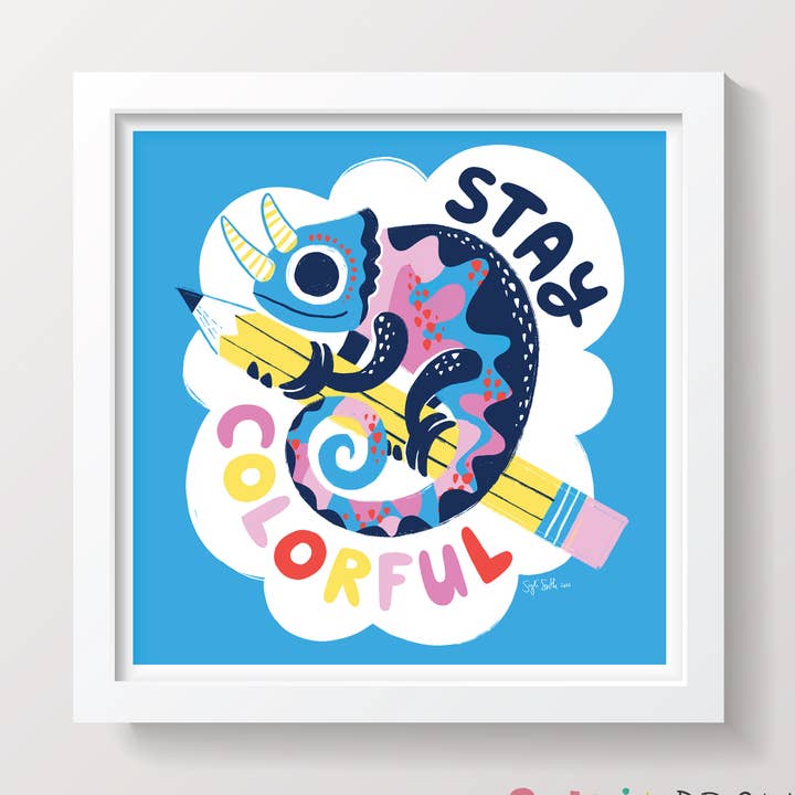 Stay Colorful Chameleon with Pencil Print for wholesale by Sylvia Draws