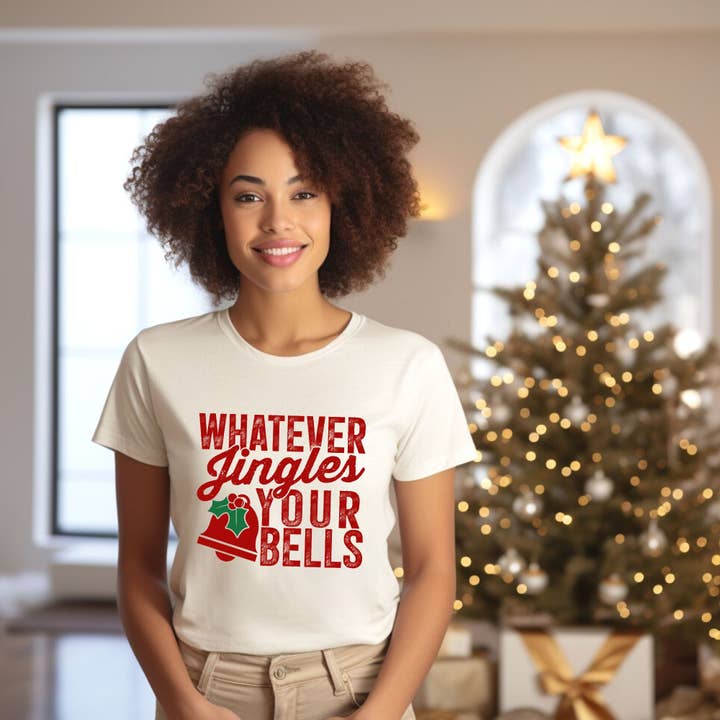Olive And Ivory Wholesale - Wholesale Screen Printed T-Shirt - Women's - Whatever Jingles Your Bells | Short Sleeve Crew Neck