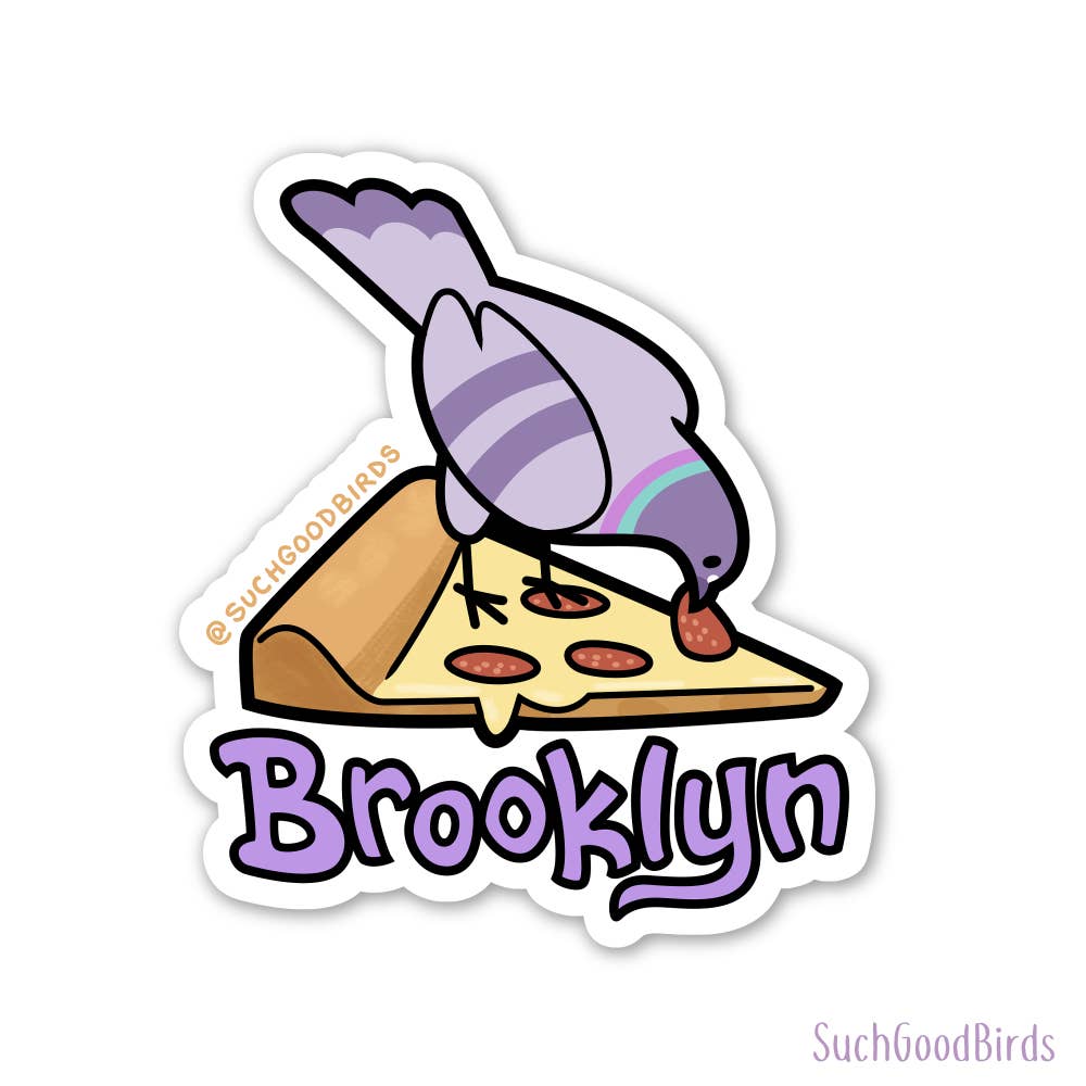 Such Good Birds - Wholesale Sticker - NYC Brooklyn Pigeon Pizza -3" Watrprf Vinyl Sticker New York3