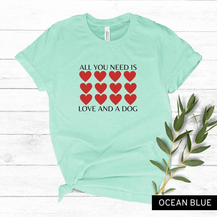 Allt du behöver är kärlek och en hund, Hund T-shirt för wholesale av Rosie and Vi