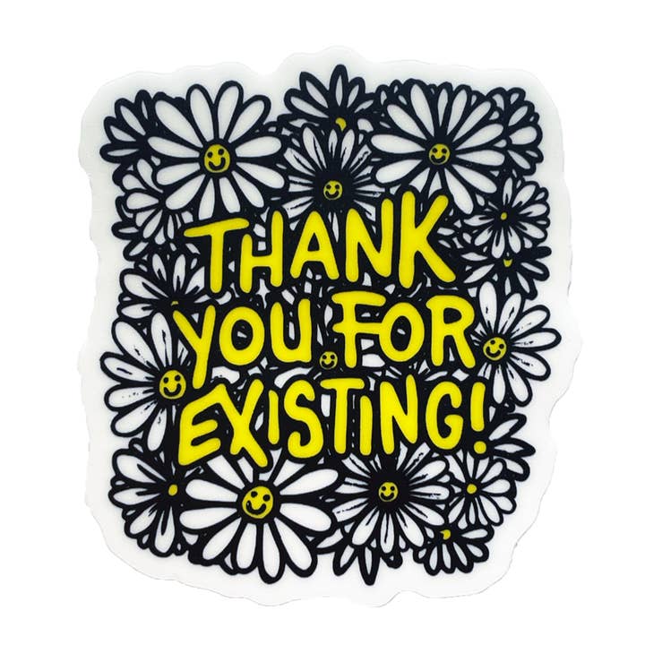 Thank You For Existing Sticker for wholesale by Transfigure Print Co.