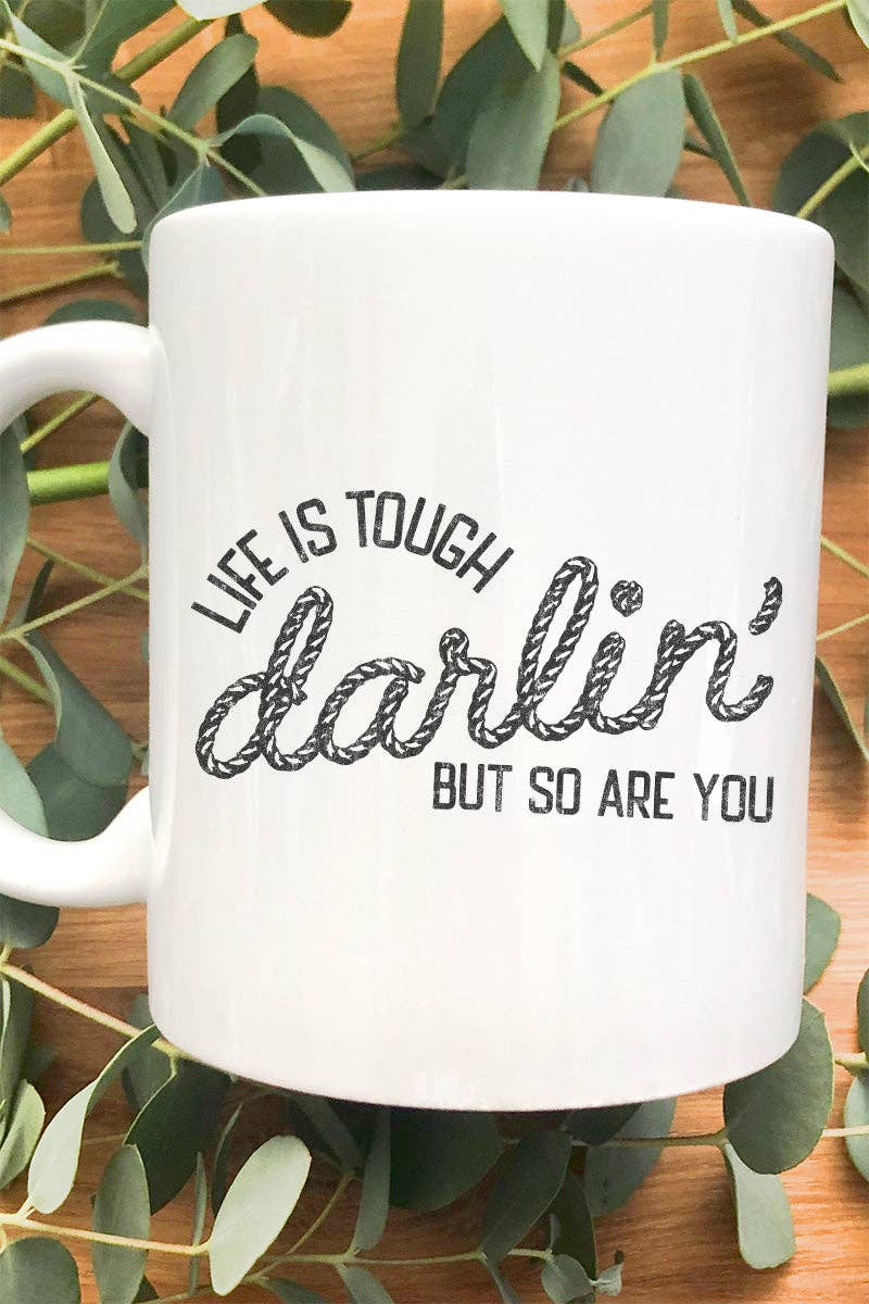 Wholesale Accessory Market - Wholesale Coffee Mug - Life Is Tough Ceramic Mug0