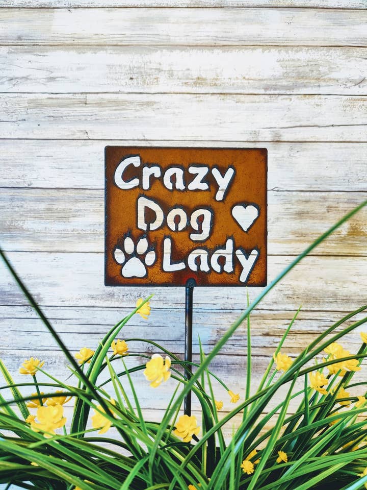 Crazy Dog Lady Garden Plant Stake Plaque for wholesale by Universal Ironworks USA